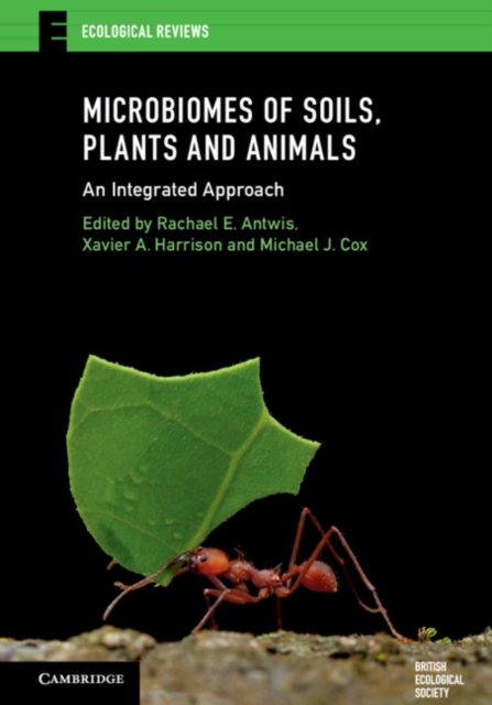 Microbiomes of Soils, Plants and Animals : An Integrated Approach, EPUB eBook