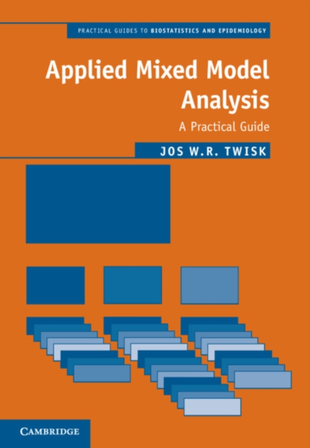 Applied Mixed Model Analysis : A Practical Guide, EPUB eBook