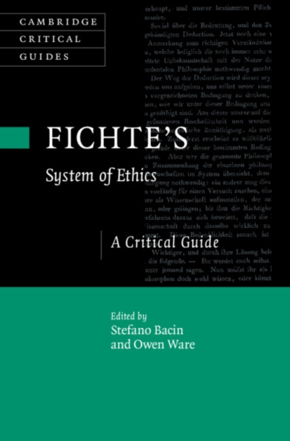 Fichte's System of Ethics : A Critical Guide, EPUB eBook