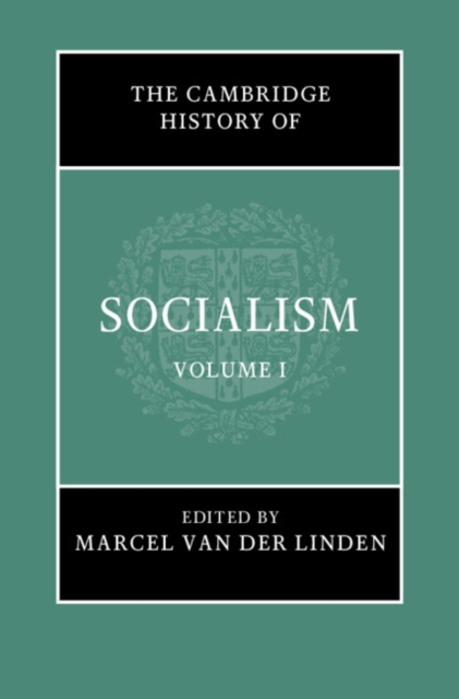 Cambridge History of Socialism: Volume 1, EPUB eBook