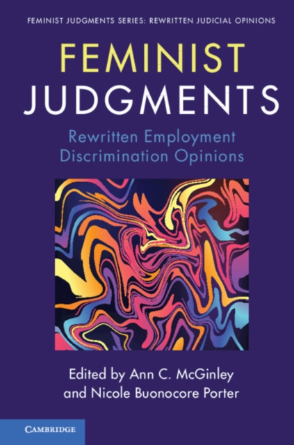 Feminist Judgments : Rewritten Employment Discrimination Opinions, EPUB eBook