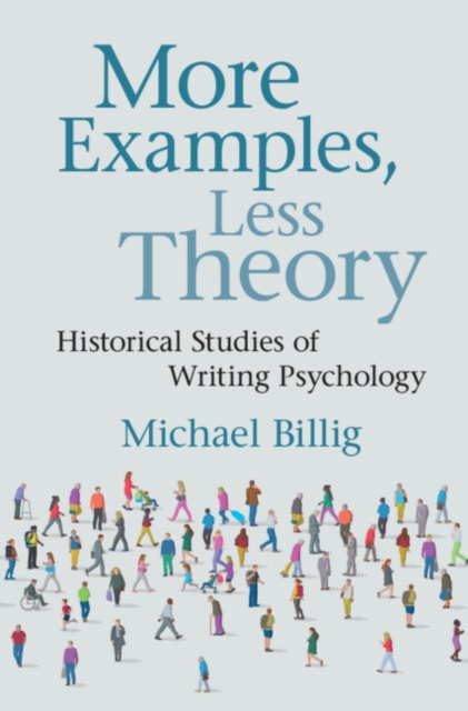 More Examples, Less Theory : Historical Studies of Writing Psychology, PDF eBook