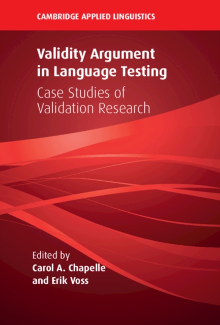 Validity Argument in Language Testing : Case Studies of Validation Research, EPUB eBook