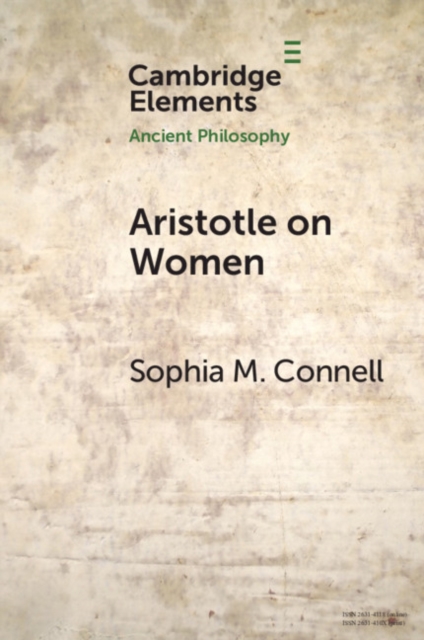 Aristotle on Women : Physiology, Psychology, and Politics, EPUB eBook
