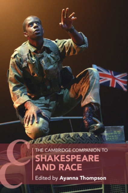 Cambridge Companion to Shakespeare and Race, PDF eBook