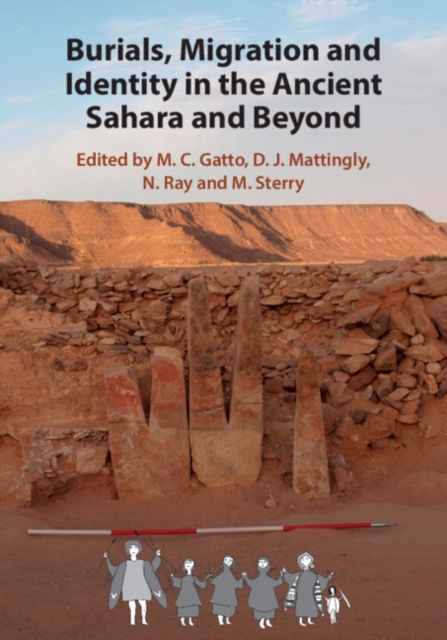 Burials, Migration and Identity in the Ancient Sahara and Beyond, PDF eBook