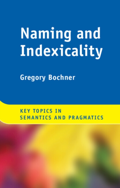 Naming and Indexicality, EPUB eBook