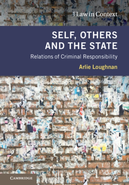 Self, Others and the State : Relations of Criminal Responsibility, PDF eBook