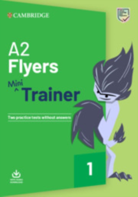A2 Flyers Mini Trainer with Audio Download, Multiple-component retail product Book