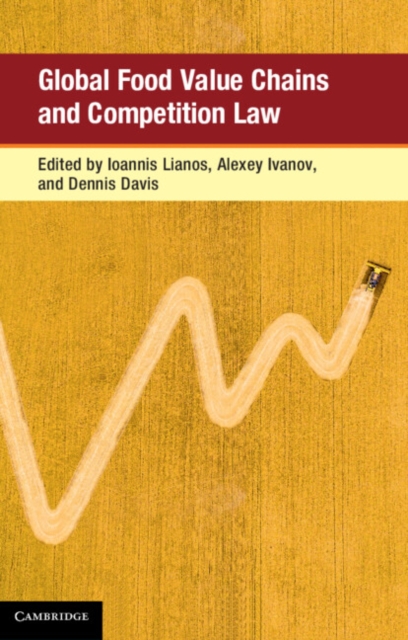 Global Food Value Chains and Competition Law, PDF eBook