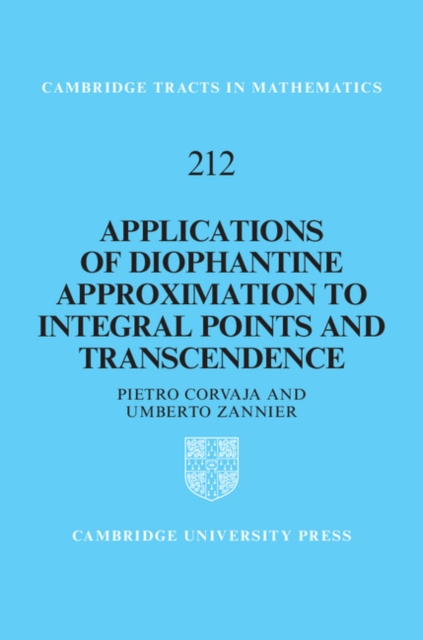 Applications of Diophantine Approximation to Integral Points and Transcendence, PDF eBook