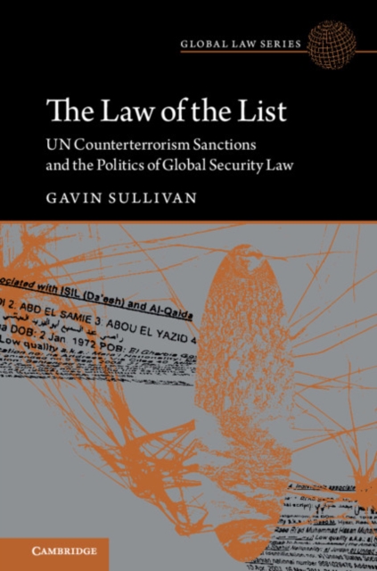 The Law of the List : UN Counterterrorism Sanctions and the Politics of Global Security Law, EPUB eBook