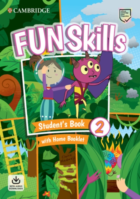 Fun Skills Level 2 Student's Book with Home Booklet and Downloadable Audio, Mixed media product Book