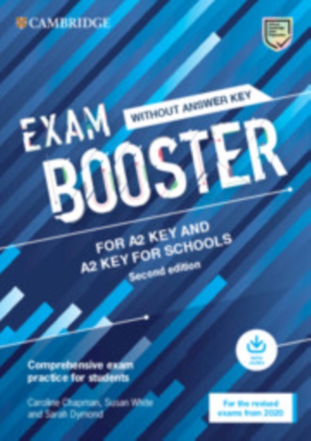 Exam Booster for A2 Key and A2 Key for Schools without Answer Key with Audio for the Revised 2020 Exams : Comprehensive Exam Practice for Students, Multiple-component retail product Book