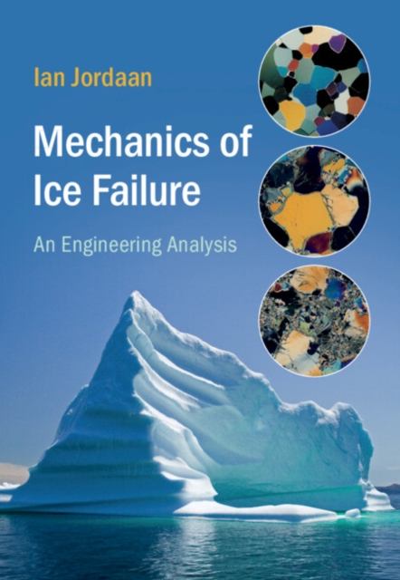 Mechanics of Ice Failure : An Engineering Analysis, PDF eBook