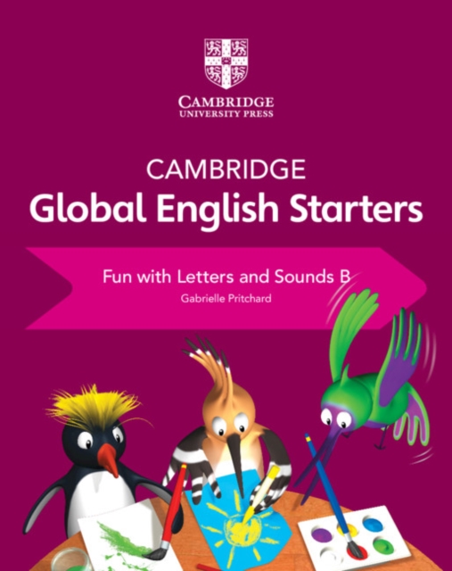 Cambridge Global English Starters Fun with Letters and Sounds B, Paperback / softback Book