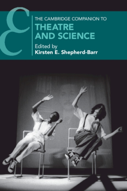 The Cambridge Companion to Theatre and Science, Paperback / softback Book
