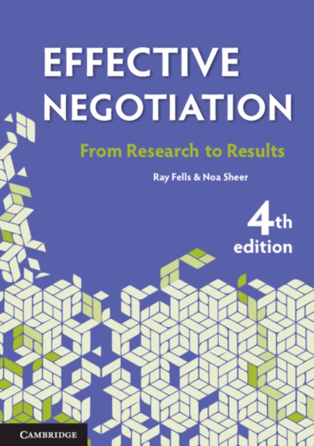 Effective Negotiation : From Research to Results, Paperback / softback Book