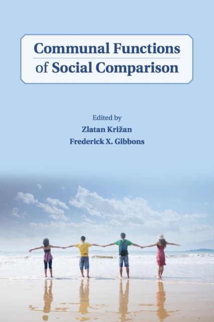 Communal Functions of Social Comparison, Paperback / softback Book