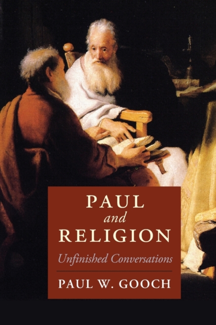Paul and Religion : Unfinished Conversations, Paperback / softback Book