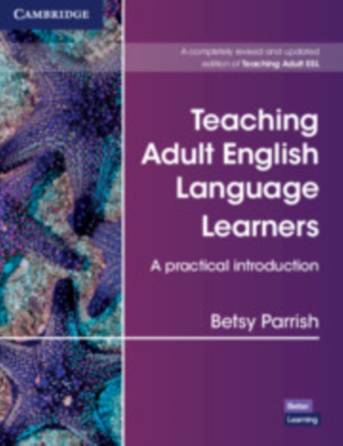 Teaching Adult English Language Learners: A Practical Introduction Paperback, Paperback / softback Book