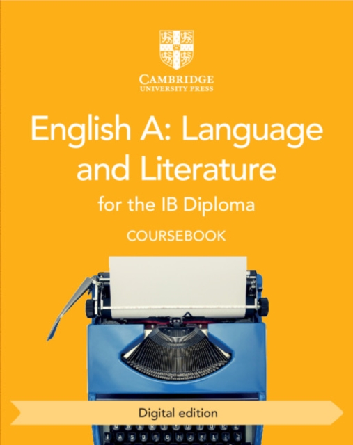 English A: Language and Literature for the IB Diploma Coursebook Digital Edition, EPUB eBook