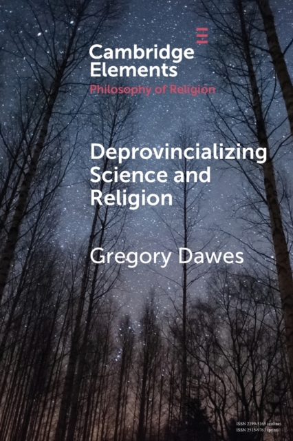Deprovincializing Science and Religion, Paperback / softback Book