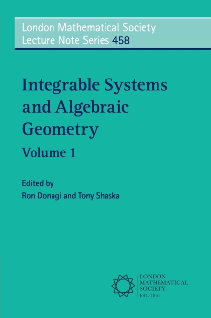 Integrable Systems and Algebraic Geometry: Volume 1, Paperback / softback Book