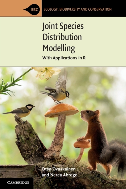 Joint Species Distribution Modelling : With Applications in R, Paperback / softback Book
