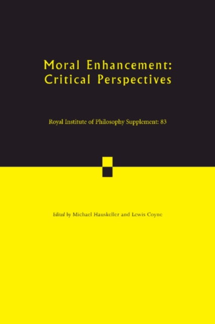 Moral Enhancement : Critical Perspectives, Paperback / softback Book