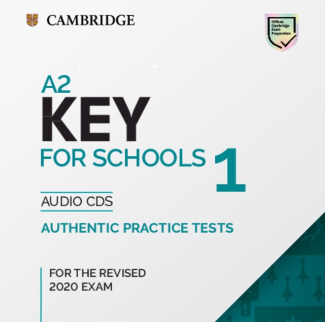 A2 Key for Schools 1 for the Revised 2020 Exam Audio CDs, CD-Audio Book