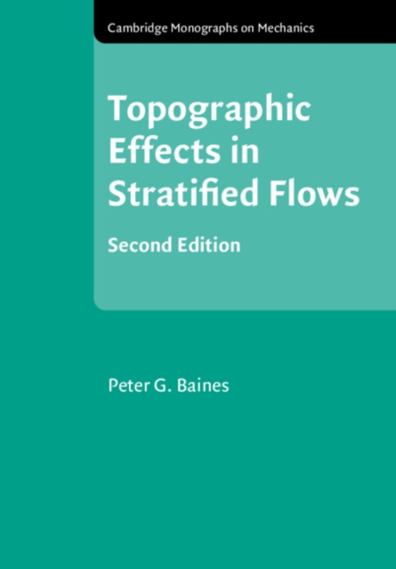 Topographic Effects in Stratified Flows, Paperback / softback Book