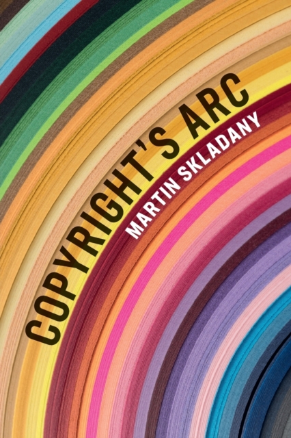 Copyright's Arc, Paperback / softback Book