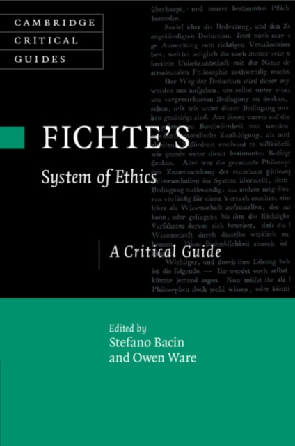Fichte's System of Ethics : A Critical Guide, Paperback / softback Book