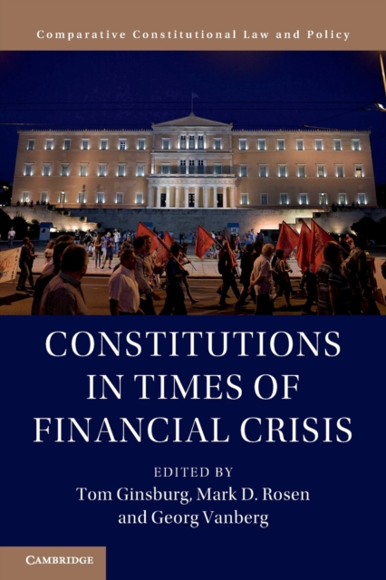 Constitutions in Times of Financial Crisis, Paperback / softback Book