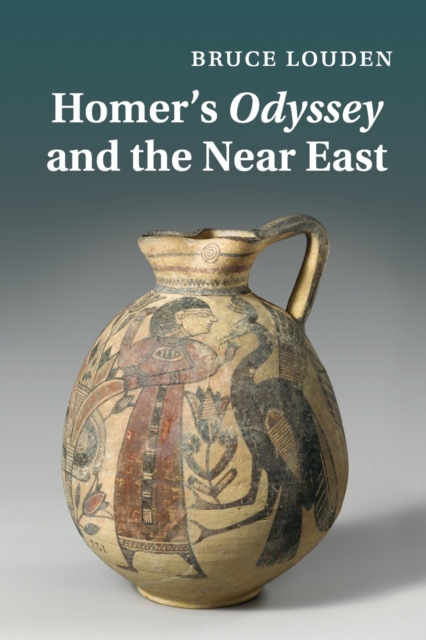 Homer's Odyssey and the Near East, Paperback / softback Book