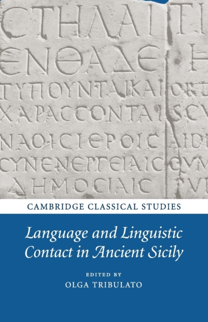 Language and Linguistic Contact in Ancient Sicily, Paperback / softback Book