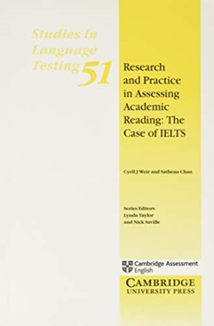 Research and Practice in Assessing Academic Reading: The Case of IELTS, Paperback / softback Book