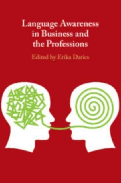 Language Awareness in Business and the Professions, Paperback / softback Book