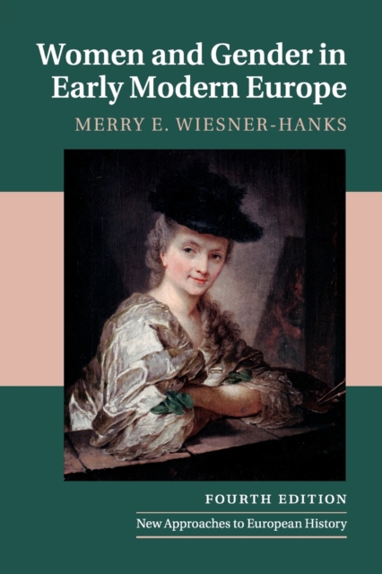 Women and Gender in Early Modern Europe, Paperback / softback Book
