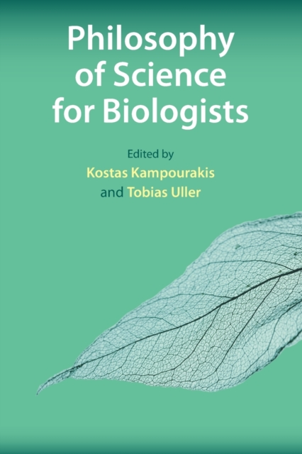 Philosophy of Science for Biologists, Paperback / softback Book