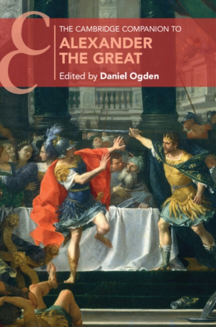 The Cambridge Companion to Alexander the Great, Paperback / softback Book