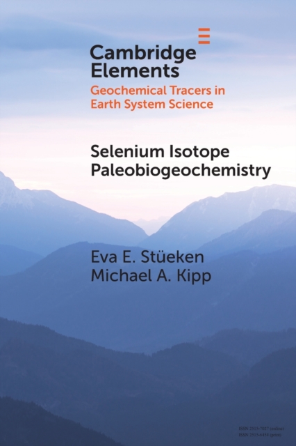 Selenium Isotope Paleobiogeochemistry, Paperback / softback Book