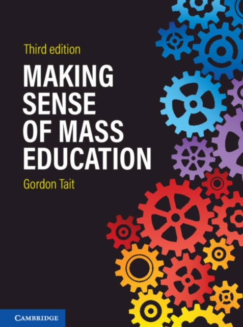 Making Sense of Mass Education, PDF eBook