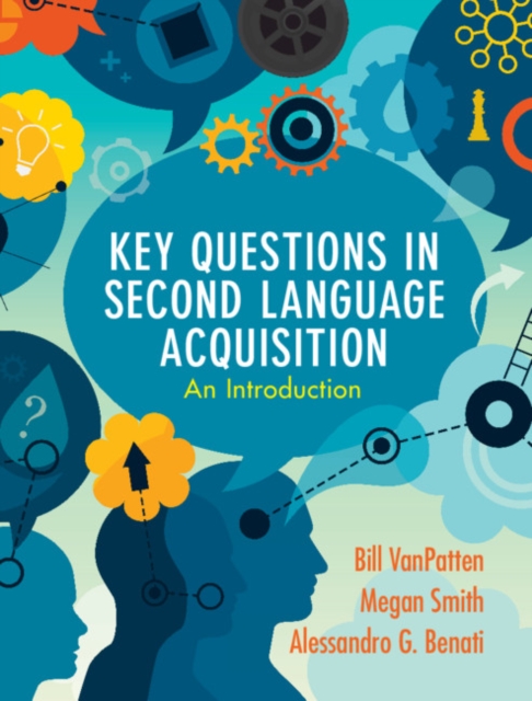 Key Questions in Second Language Acquisition : An Introduction, PDF eBook