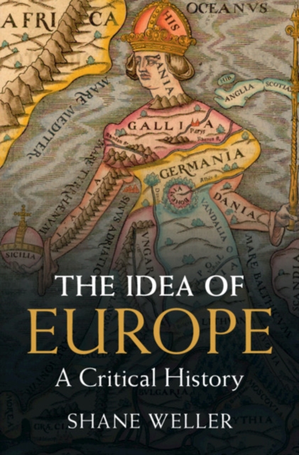 Idea of Europe : A Critical History, PDF eBook