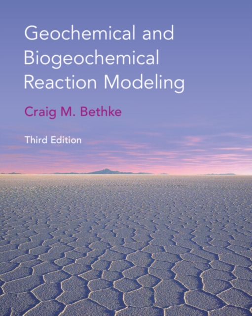 Geochemical and Biogeochemical Reaction Modeling, Paperback / softback Book