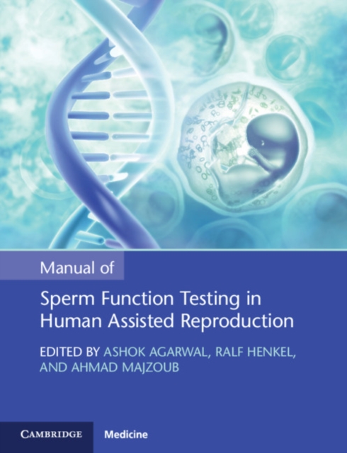 Manual of Sperm Function Testing in Human Assisted Reproduction, Paperback / softback Book