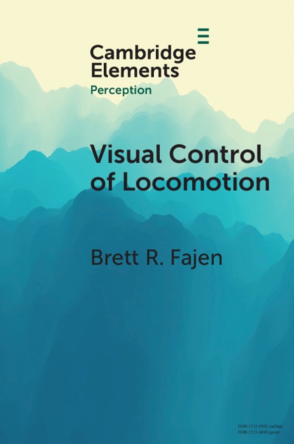 Visual Control of Locomotion, Paperback / softback Book