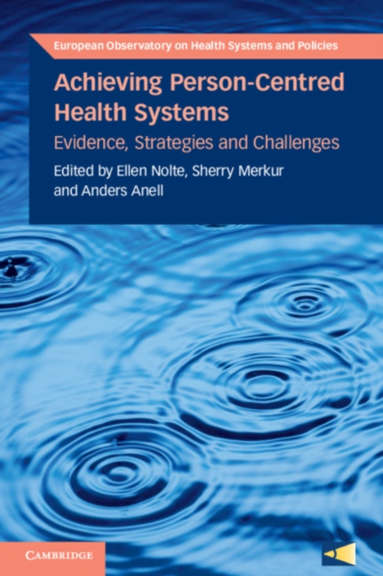 Achieving Person-Centred Health Systems : Evidence, Strategies and Challenges, EPUB eBook